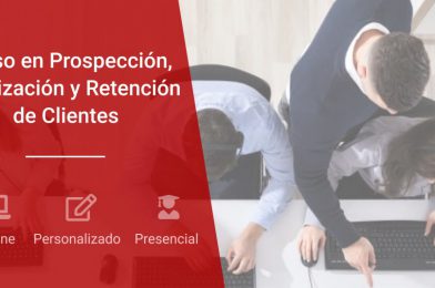 Cómo fidelizar, prospectar y retener clientes